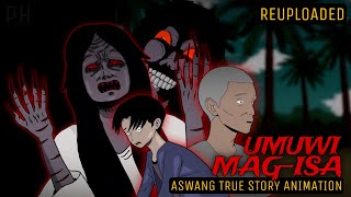 UMUWING MAGISA Reuploaded  Aswang Animation  True Story [upl. by Appleby]