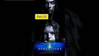 PART 10 hereditary full movie in shorts in hindi horrorstory trending shorts movie [upl. by Anialeh]