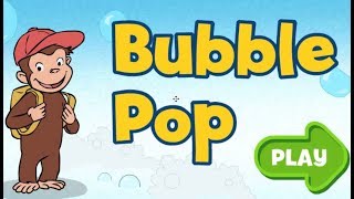 Curious George Bubble Pop  Busy Day [upl. by Hazlip]