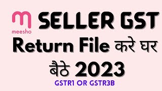 How To File Meesho Sale Gst Return In Hindi 2023  मीशो की जीएसटी रिटर्न केसे भरे  Digital Log [upl. by Anisamot]