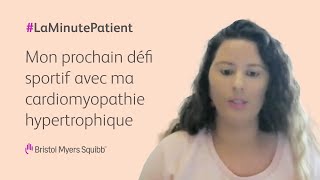 Mon prochain défi sportif avec la cardiomyopathie hypertrophique CMH  Bristol Myers Squibb [upl. by Atwahs]