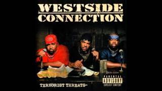 09 Westside Connection  So Many Rappers In Love [upl. by Tawney]