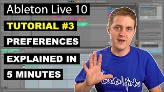 Ableton Live 10 Preferences Explained in 5 Minutes  Beginner Tutorial 3 [upl. by Nottus]