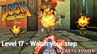 Doom 64  Level 17 Watch Your Step all secrets found [upl. by Rihana678]