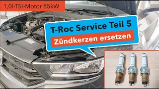 VW TRoc Service Teil 5 Zündkerzenwechsel beim 10l  85kW TSI [upl. by Anyrb]