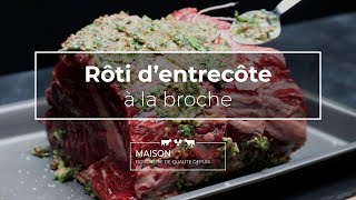 Rôti dentrecôte à la broche  Recette [upl. by Ylesara]