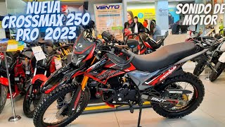 Nueva Vento Crossmax 250 Pro 2023😲  La Moto Doble Propósito más Equipada💯 [upl. by Anaud]