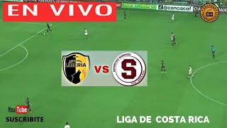 LIBERIA VS SAPRISSA EN VIVO POR GRANEGA 🔴 COSTA RICA  APERTURA  JORNADA 19 [upl. by Binnie807]