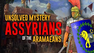 Who were the Aramaeans  The Assyrians [upl. by Squires]