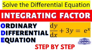 SOLVE dydx  3y  ex by INTEGRATING FACTOR [upl. by Ebocaj]