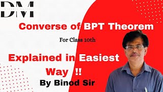 Converse of BPT Theorem for class 10 [upl. by Trish]