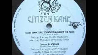 Citizen Kane  Structure Foundation  Blackrain [upl. by Ellegna325]