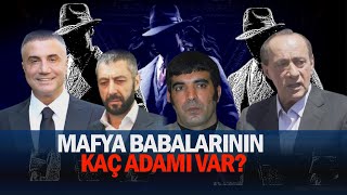 MAFYA BABALARININ KAÇ ADAMI VAR AlaattinÇakıcı SedatPeker Mafya AbdullahÇatlı [upl. by Josias]