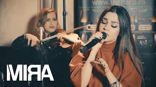 MIRA  Uit De Tine  Live Session [upl. by Seppala]