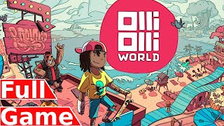 OlliOlli World  Full Game Walkthrough Gameplay [upl. by Euqinue]