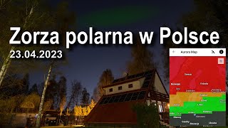 Zorza Polarna w Polsce  23042023 [upl. by Ominorej869]