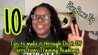 10 TIPS on how to successfully complete Department Of Corrections Training Academy [upl. by Bixler]