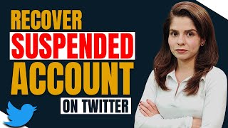 How to Recover Suspended Twitter Account 2023 Unsuspend Twitter Account  Submit an Appeal [upl. by Armat]