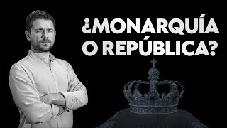 ¿MONARQUÍA O REPÚBLICA [upl. by Dielle231]