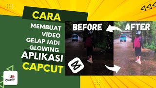 MEMBUAT VIDEO GELAP JADI TERANG Hanya Menggunakan Aplikasi Capcut di HP  tutorial aplikasi capcut [upl. by Dympha196]