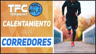 CALENTAMIENTO PARA CORRER CORRECTAMENTE  The Fit Club [upl. by Recor]