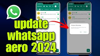 Cara Update Whatsapp Aero Terbaru 2024 [upl. by Jasper]