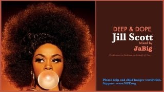 Jill Scott Soulful House Music Mix by JaBig [upl. by Derriey]