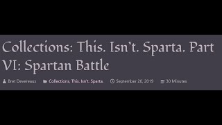 ACOUP  This Isn’t Sparta Part VI Spartan Battle [upl. by Anec]