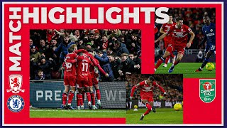 Match Highlights  Boro 1 Chelsea 0  Carabao Cup Semi Final First Leg [upl. by Laeynad524]