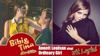 Annett Louisan singt quotOrdinary Girlquot aus Bibi amp Tina Kinofilm [upl. by Photina]