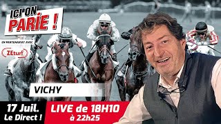 ICI on PARIE  Vichy Quinté et pronostics en live de lhippodrome Mercredi 17 Juillet 2024 part 2 [upl. by Aivat]