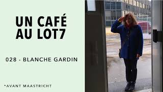 028  Un café avec Blanche Gardin [upl. by Siramed]