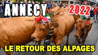 2022  Retour des Alpages à Annecy [upl. by Vaules555]