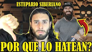 EL ESTEPARIO SIBERIANO Y LOS HATERS [upl. by Hsan]