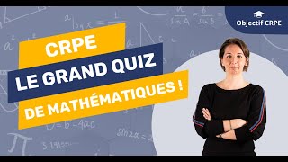 CRPE  CRPE  le grand quizz de mathématiques [upl. by Arahas]