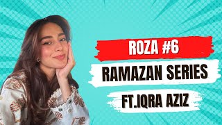 Ramazan Series with Iqra  Roza 6  Family Iftar [upl. by Nnateragram]