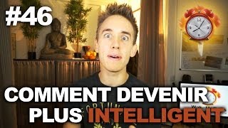 Comment devenir plus intelligent  WakeUpCalls 46 [upl. by Mirisola]