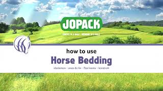 Jopack  Horse bedding  How to use [upl. by Croner]