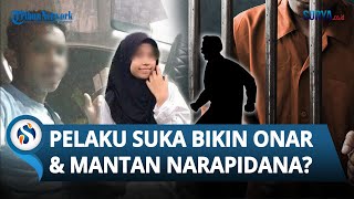 SOSOK Pembunuh Nia Gadis Penjual Gorengan Dibongkar Warga Terkenal Buruk amp Sering Bikin Onar [upl. by Brenner]