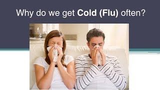 Why do we get Cold Flu often General Medicine  Flu  Influenza [upl. by Nodroj]