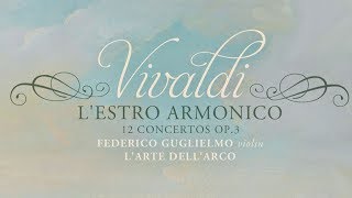 Vivaldi LEstro Armonico  12 Concertos Op 3 Full album [upl. by Nisay841]