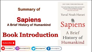 Yuval Noah Harari Sapiens A Brief History of Humankind Sapiens Detailed Book Summary of Sapiens [upl. by Nuarb]