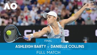 Ashleigh Barty v Danielle Collins Full Match Final  Australian Open 2022 [upl. by Studner]