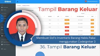 36 Membuat SisFo Inventaris Barang Habis Pakai  Tampil Barang Keluar [upl. by Ysirhc815]