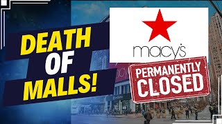 Macys Closing Stores  End of American Mall  Prototopics Pulse [upl. by Javed]