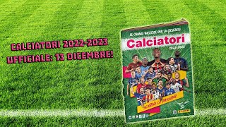 SPECIALE USCITA UFFICIALE ALBUM CALCIATORI PANINI 202223 13 DICEMBRE [upl. by Chlori694]