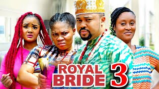 ROYAL BRIDE SEASON 3New Movie Mike Godson  2024 Latest Nigerian Nollywood Movie [upl. by Emmalyn]