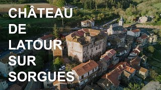 Château de Latour Sur Sorgues [upl. by Johannes413]