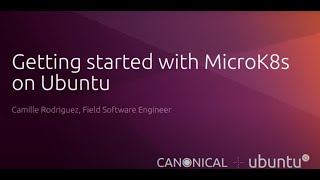 Getting started with MicroK8s a technical demo [upl. by Kilby]