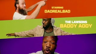 The Lawsons  Baddy Addy Starring DadRealBad🔥 Official Music Video [upl. by Attikram740]